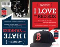 I Love the Red Sox, I Hate the Yankees