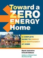 Toward a Zero Energy Home