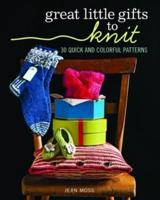Great Little Gifts to Knit