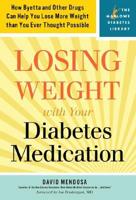 Losing Weight With Your Diabetes Medication