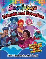 Doodlebops: Friends and Favorites