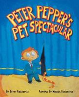 Peter Pepper's Pet Spectacular