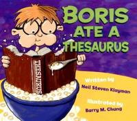 Boris Ate a Thesaurus