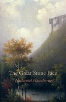 The Great Stone Face, Large-Print Edition