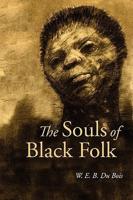 Souls of Black Folk, Large-Print Edition