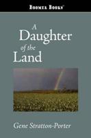 A Daughter of the Land