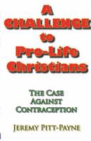 A Challenge to Pro-Life Christians