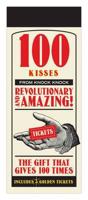 100 Tickets: Kisses