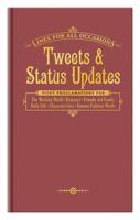 Tweets & Status Updates