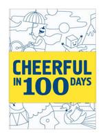 Cheerful in 100 Days