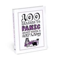 100 Reasons to Panic About Being a Cat Lady