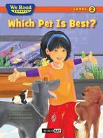 Which Pet Is Best?