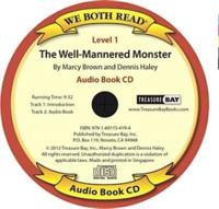 The Well-Mannered Monster (We Both Read Audio Level 1)