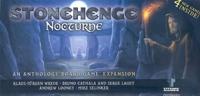 Stonehenge Nocturne: Stonehenge Expansion