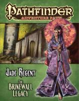 Jade Regent. Part 1 The Brinewall Legacy