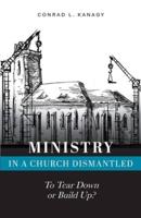 Ministry in a Church Dismantled