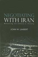 Negotiating With Iran