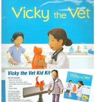 Vicky the Vet Kid Kit