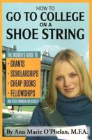 How to Go to College on a Shoe String