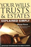 Your Wills, Trusts & Estates Explained Simply