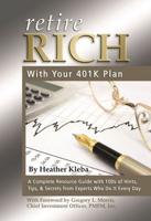 Retire Rich With Your 401(K) Plan