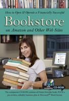 How to Open & Operate a Financially Successful Bookstore on Amazon and Other Web Sites