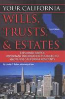 Your California Wills, Trusts, & Estates Explained Simply