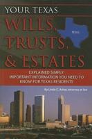 Your Texas Wills, Trusts & Estates Explained Simply