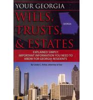 Your Georgia Wills, Trusts & Estates Explained Simply