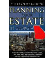 The Complete Guide to Planning Your Estate in Georgia