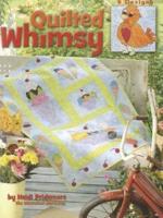 Quilted Whimsy