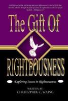 The Gift Of Righteousness