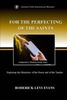 For the Perfecting of the Saints