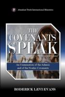 The Covenants Speak