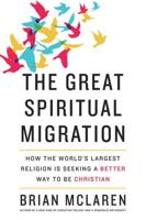 The Great Spiritual Migration