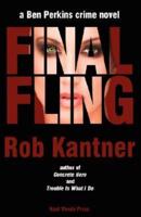 Final Fling: A Ben Perkins Crime Novel