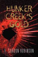 Hunker Creek's Gold