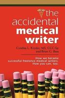 The Accidental Medical Writer