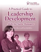 A Practical Guide to Leadership Development