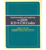 Understanding and Applying the 2009 ICD-9-CM Codes