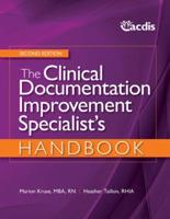 Clinical Documentation Improvement Specialist's Handbook
