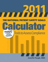 National Patient Safety Goals Calculator 2011