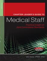 The Chapter Leader's Guide to Medical Staff