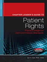 The Chapter Leader's Guide to Patient Rights