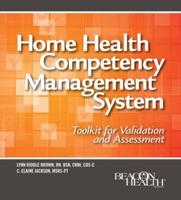 Home Health Competency Management System