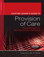 Chapter Leader's Guide to Provision of Care