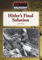 Hitler's Final Solution