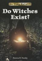 Do Witches Exist?