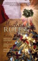 Mistletoe Rules