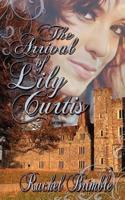 The Arrival of Lily Curtis